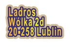 Ladros Wolka 2d 20-258 Lublin